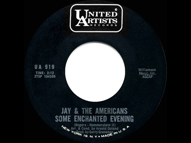 1965 HITS ARCHIVE: Some Enchanted Evening - Jay & the Americans