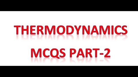 Thermodynamics Mcqs  part-2