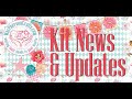 News  lots of kit news  updates