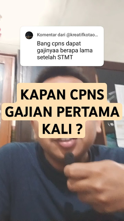 Download lagu GAJI PERTAMA CPNS KAPAN AKAN KITA DAPATKAN