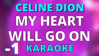 Download Mp3 MY HEART WILL GO ON (LOWER -1) KARAOKE INSTRUMENTAL CELINE DION TITANIC Gudang lagu Download Mp3 MY HEART WILL GO ON (LOWER -1) KARAOKE INSTRUMENTAL CELINE DION TITANIC