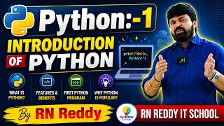 Python:-1 introduction of Python By RN REDDY