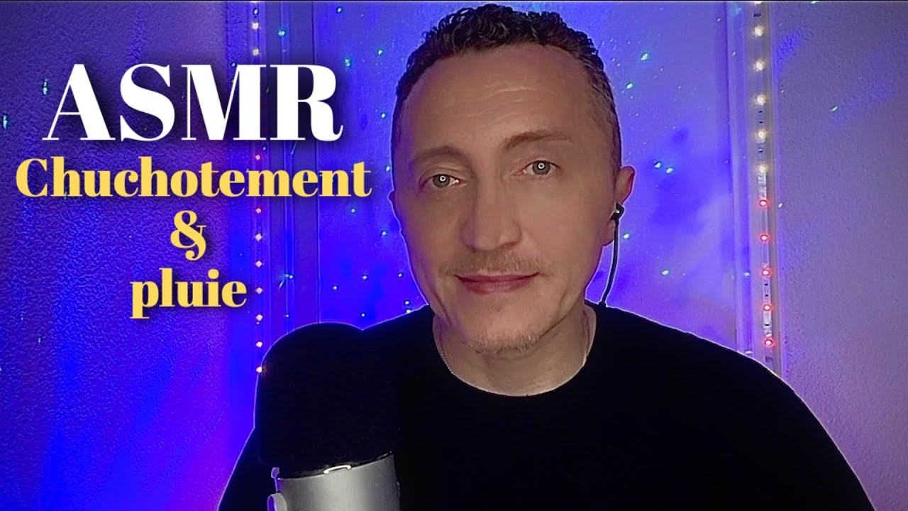 ASMR | Chuchotement & Pluie pour Faire Fondre ton Cerveau 🧠