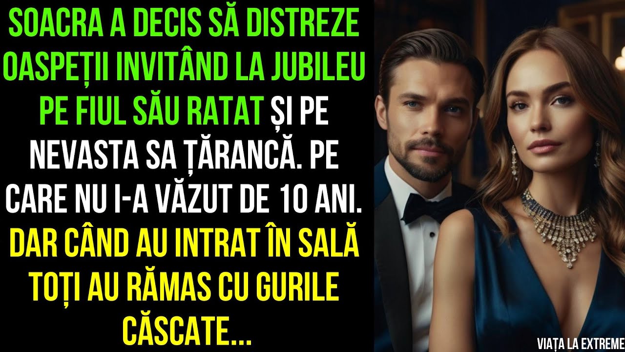 Soacra a invitat la jubileu pe fiul său ratat și pe nevasta sa țărancă.Dar când au intrat toți au...
