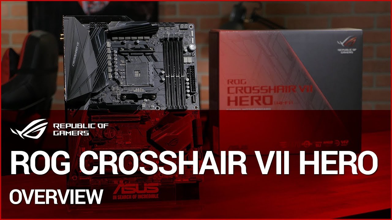 ROG CROSSHAIR VII HERO Overview - YouTube