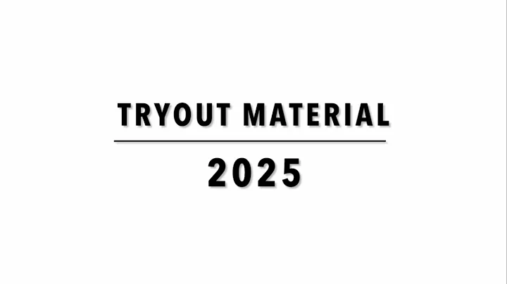 2025-2026 Tryout Material