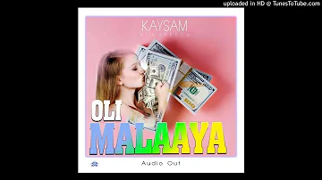 Oli Malaya (Money) by Kaysam Kumapeesa (Official Audio 2020 Music