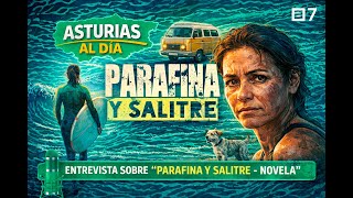 Roberto Valentín Carrera presenta Parafina y Salitre en 'Asturias al día' RTPA