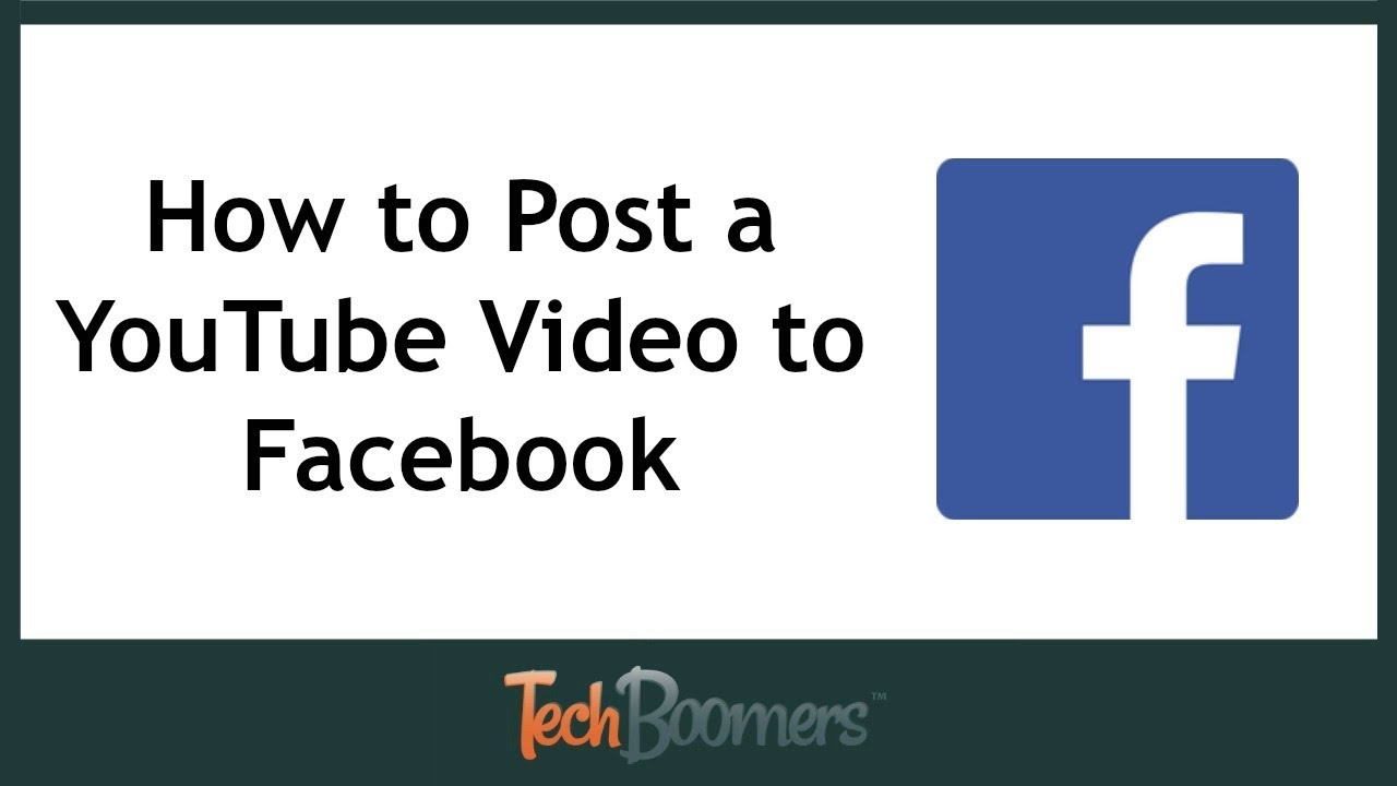 How To Post A Youtube Video To Facebook Youtube