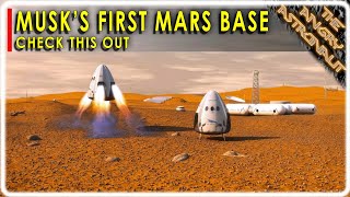 Check out Elon Musk's first Mars base!!