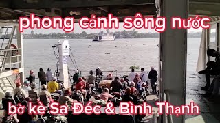 phong cảnh sông nước của bờ kè Sa Đéc và bình thạnh điểm Du Lịch của du khách