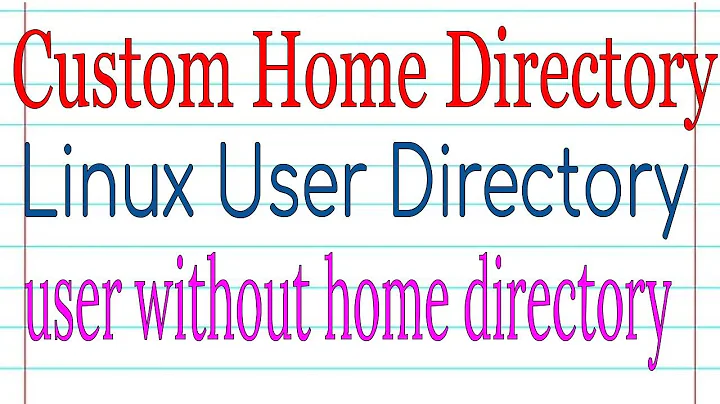 Create a User in Linux with Custom Home Directory