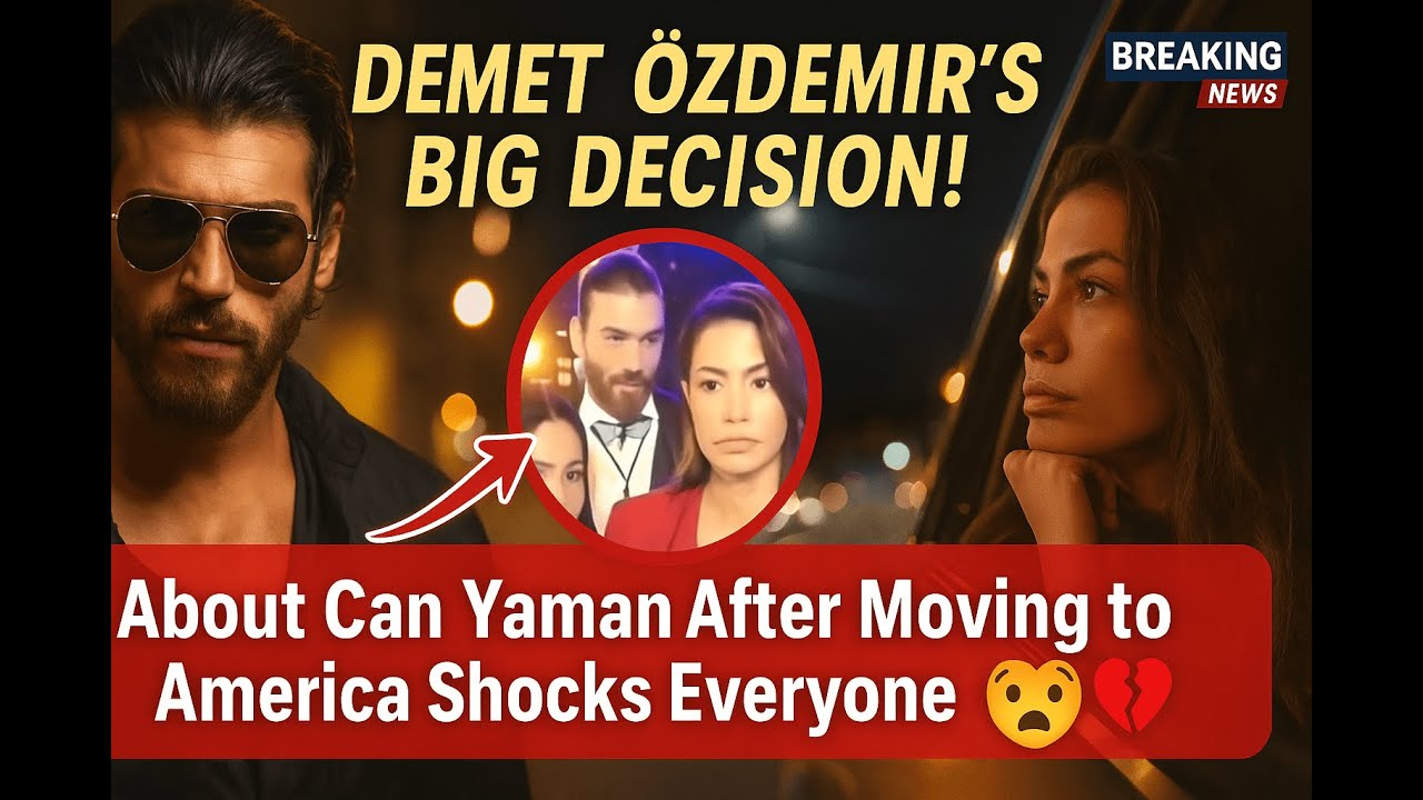 Важное решение Демет Оздемир относительно Джана Ямана после переезда в Америку шокировало всех!