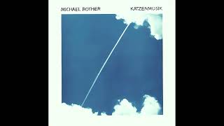 Michael Rother – Katzenmusik (1979)