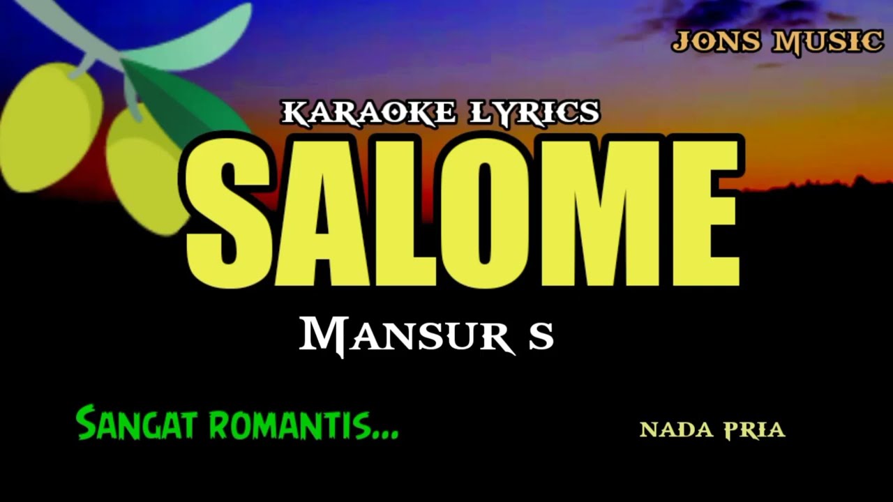 KARAOKE DANGDUT || SALOME || MANSUR S || NADA PRIA @Jonsmusic