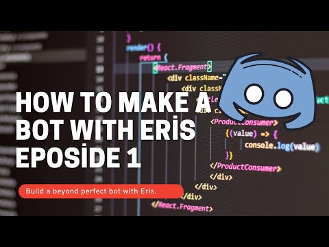 Eris Development - Project Setup - Eposide 1