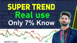 Supertrend Indicator Real Power 93% Don't Know |Hindi|