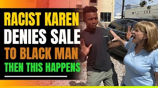Racist Karen Denies Sale To Black Man. Then This Happens