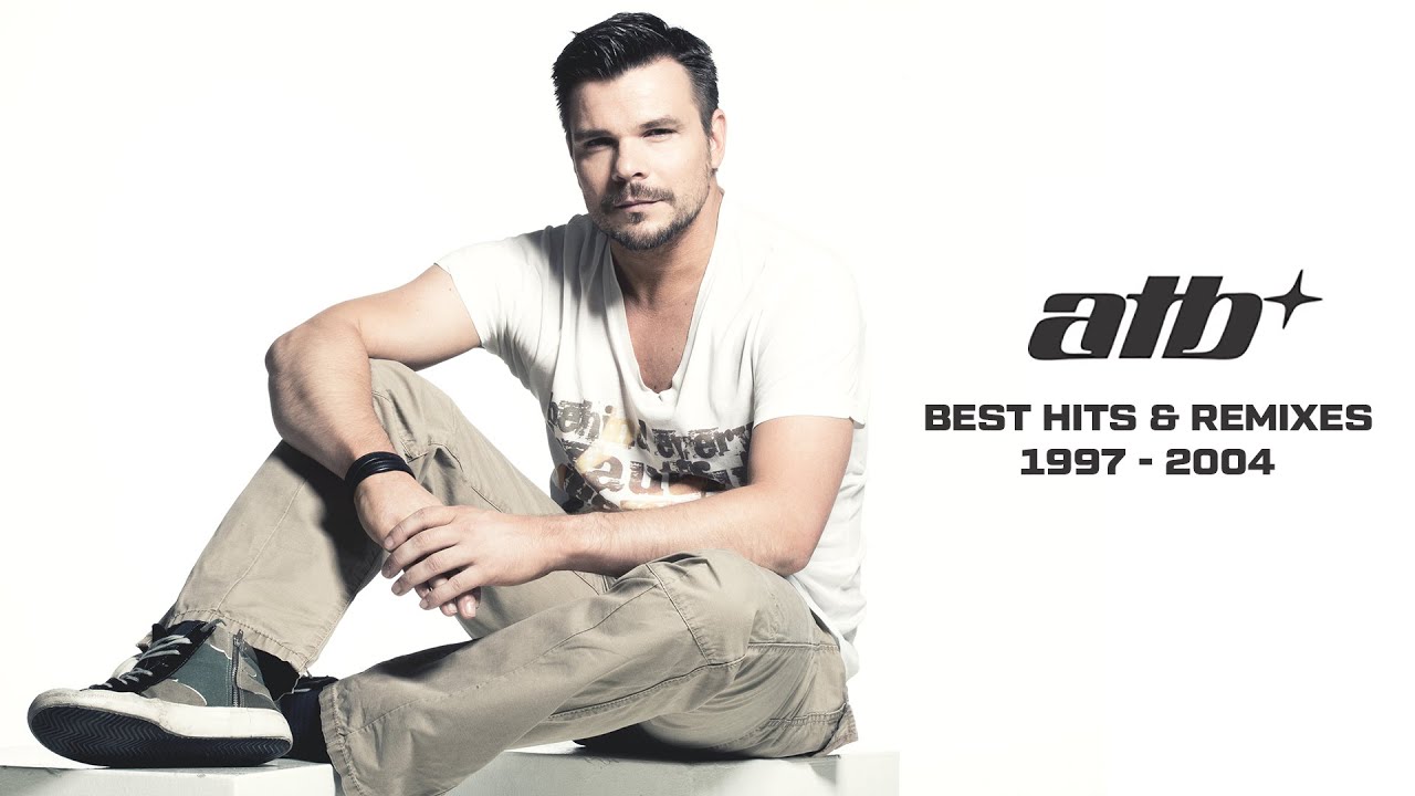 ★ Best Of ATB🔹Best Hits & Remixes 1997 - 2004🔹Mixed By OM Project