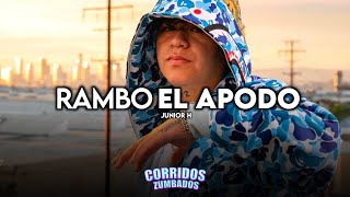 Junior H - Rambo El Apodo (2020)