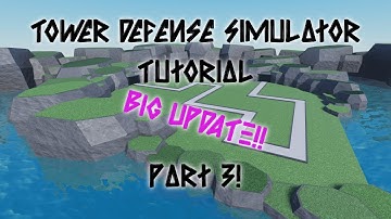 Roblox Tower Defense Tutorial | Tower System & Placement | HUGE UPDATE | Part 3