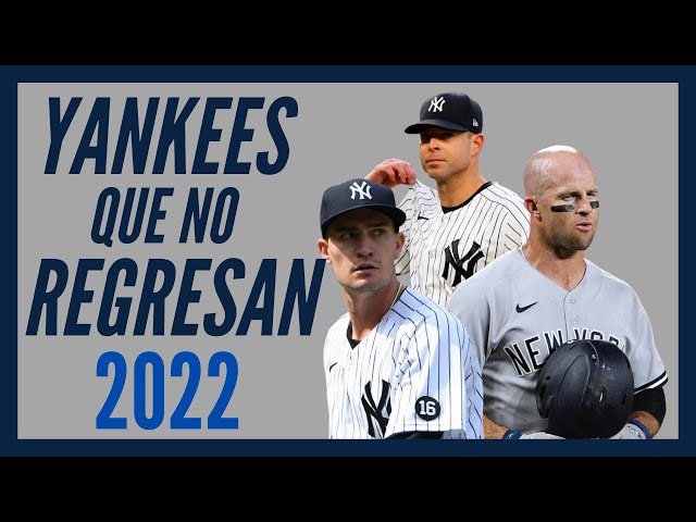 YANKEES: Jugadores que NO regresan con el EQUIPO para 2022 