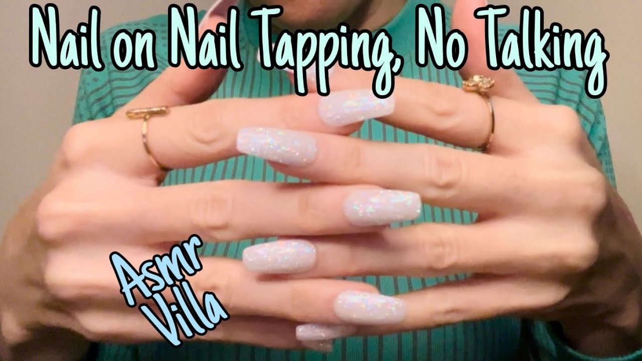 ASMR * Nail on Nail Tapping & Flickering * Scratching * Long Nails * No Talking * ASMRVilla