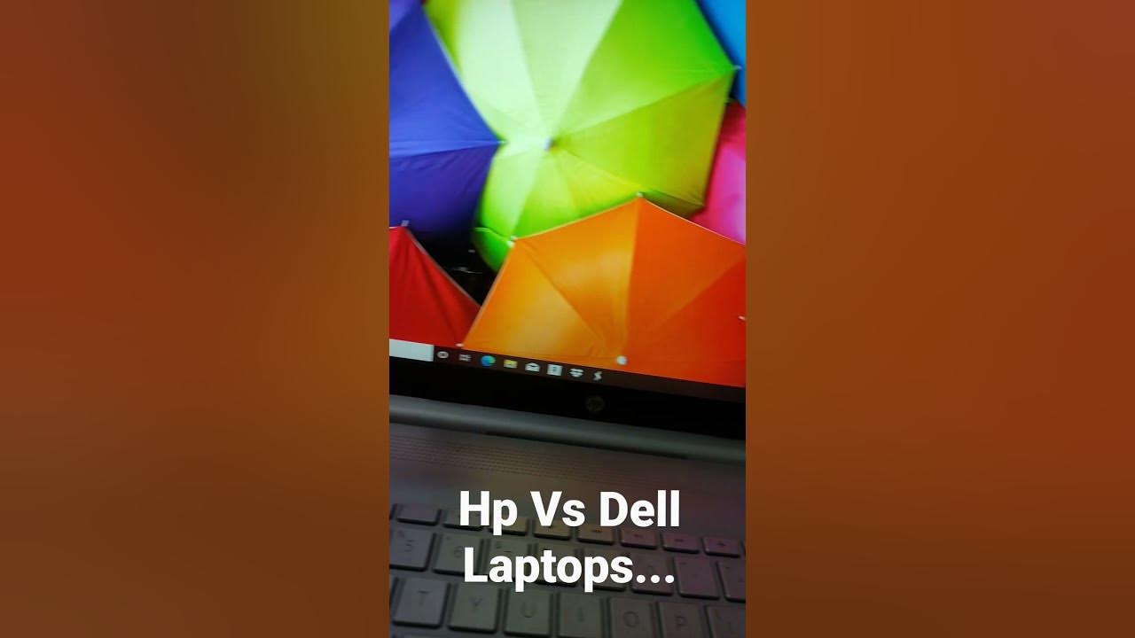 Hp Vs Dell Laptop, which one is better?? YouTube