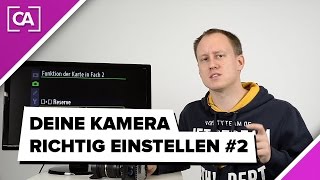 Kamera richtig einstellen - Nikon Aufnahme-Menü erklärt - caphotos.de