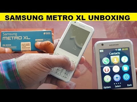  Samsung  Metro  XL  Unboxing In Hindi YouTube