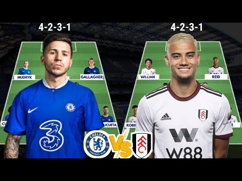 CHELSEA VS FULHAM HEAD TO HEAD POTENTIAL STARTING LINEUPS | ENGLISH PREMIER LEAGUE 2022/2023