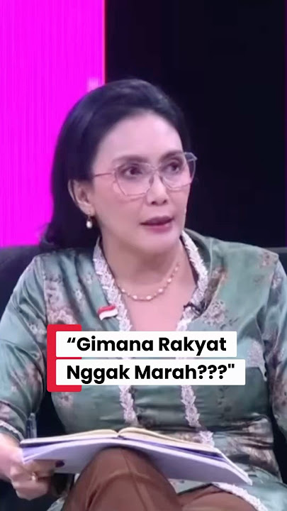 Rieke Diah Pitaloka: “Gimana Rakyat Nggak Marah???”