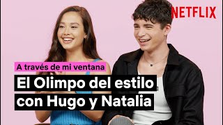 El Olimpo del estilo con Natalia Azahara y Hugo Arbúes | A través de mi ventana | Netflix España