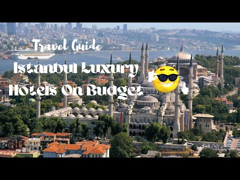 BEST 5 AFFORDABLE HOTELS IN ISTANBUL FINALLY REVEALED | Ep. 02 | Travel Guide 2022