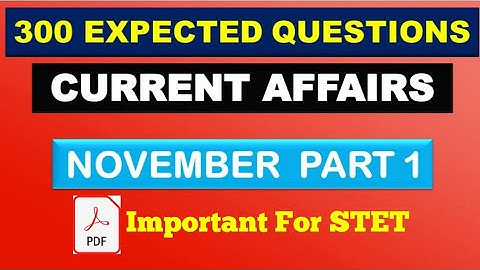 STET COMPUTER SCIENCE  ll November Month 300 Expected Current Affairs Part  1