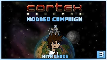 Cortex Command - Modded Campaign - Ep:03 - Strategic Planning