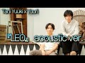 [노래추천] 『LEO』Acoustic ver. - 優里(Yuuri) x Tani Yuuki | 강아지 &#39;레오&#39;와 함께 살아온 당신의 이야기 ✉️ᅵMINYI music