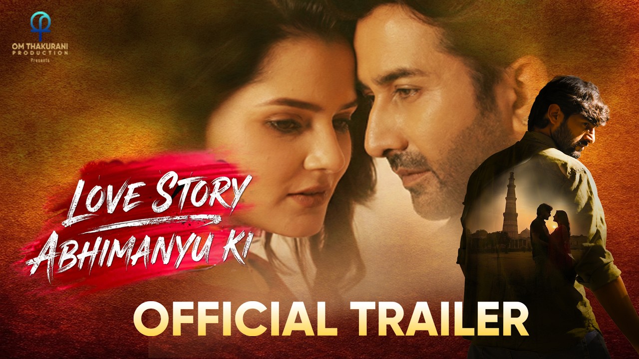 Love Story Abhimanyu Ki, a frame from the trailer