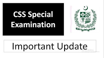 Important Update Regarding Special CSS examination | Special CSS exam | Date extended | Vacancies