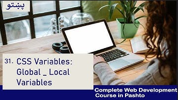 Variables (Global _ Local ) in CSS #31 Web Development Tutorial in Pashto