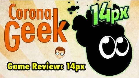 Corona SDK - App Review - 14px by Drummer Games