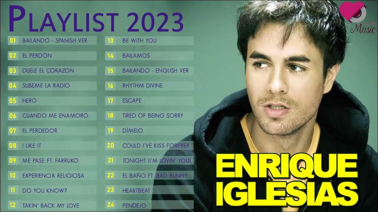 Слушать музыку плейлист 2023. Enrique Iglesias Greatest Hits.
