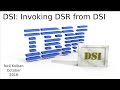 DSI Technical Tutorials: Invoking DSR from DSI