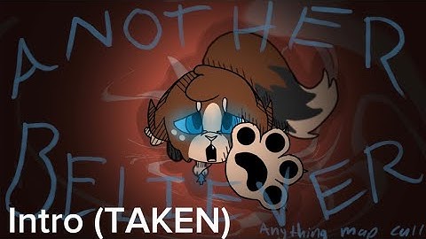 ANOTHER BELIEVER - CLOSED ANYTHING MAP (REPOST - 5/24)