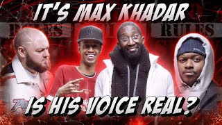 MAX KHADAR AS YOU'VE NEVER HEARD HIM... BECAUSE YOU'VE NEVER HEARD HIM!!! | NO RULES SHOW W/ SPECS