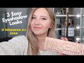 3 EASY Everyday Eyeshadow Tutorials | Urban Decay Naked 3 Palette