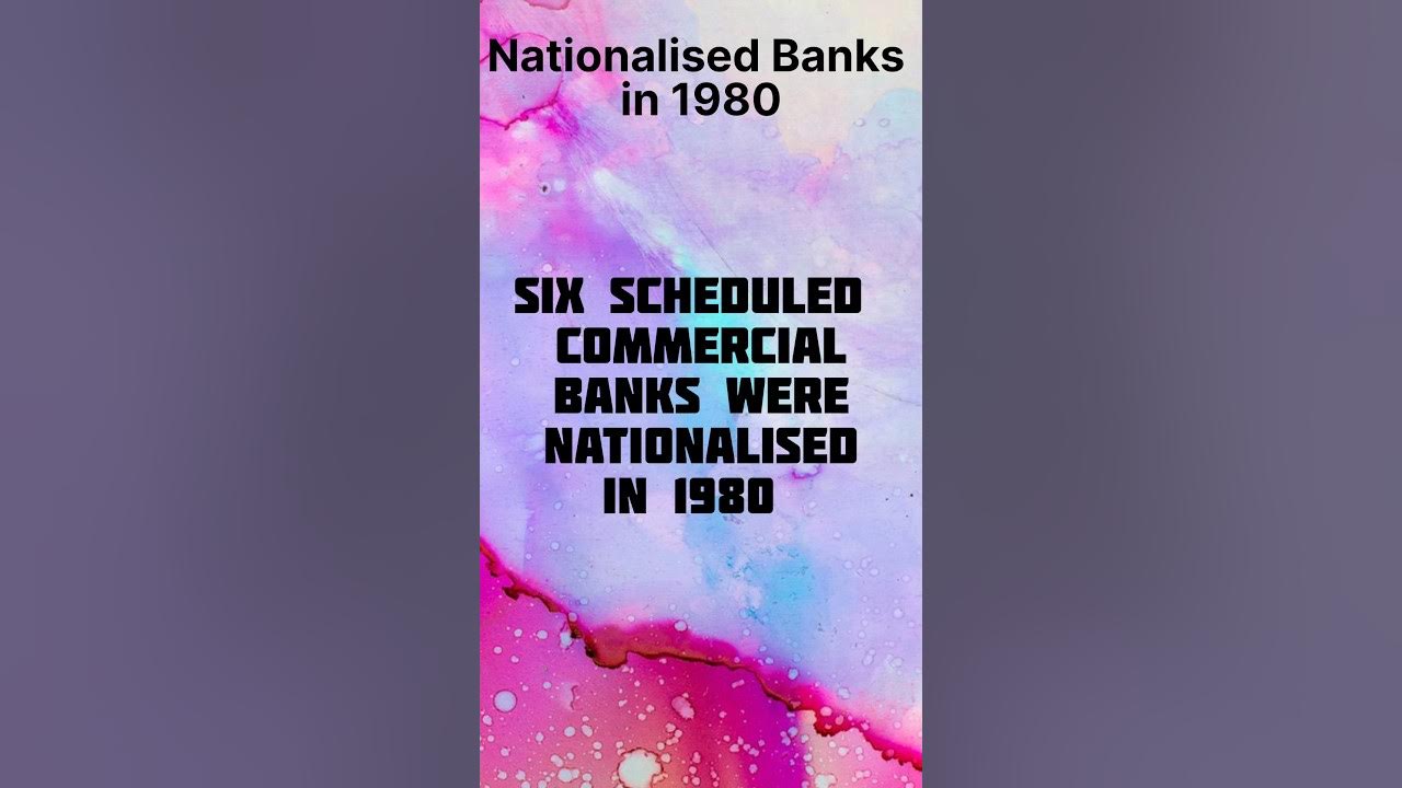 List of nationalised banks in 1980 shorts ytshorts ytshort yt 