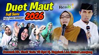 Duet Sengit full lucu dan kocak KH. Kholil yasin VS Nyai Hayyinah Live Umbul  Lumajang 2026