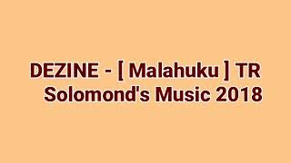 Dezine   Malahuku  Tr  Solomonds  2018