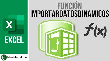 La función IMPORTARDATOSDINAMICOS en Excel